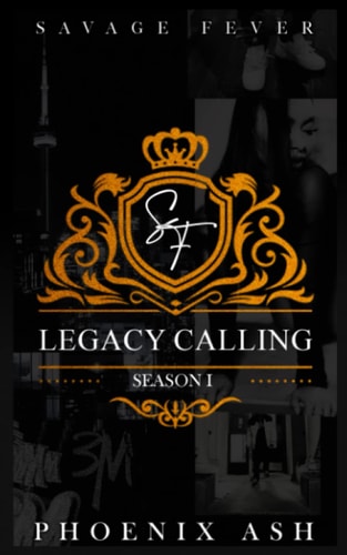 Savage Fever Season 1: Legacy Calling