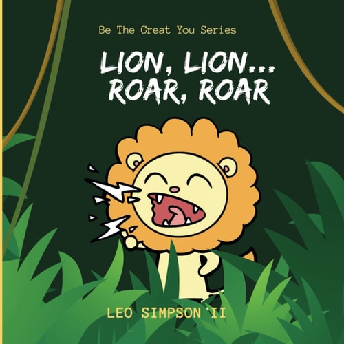 Lion, Lion...Roar, Roar