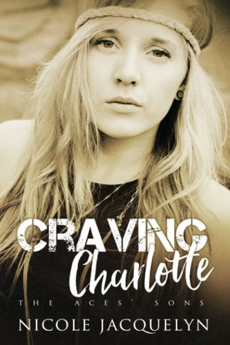 Craving Charlotte The Aces' Sons