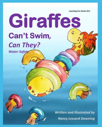 Giraffes Can't Swim, Can They? Water Safety