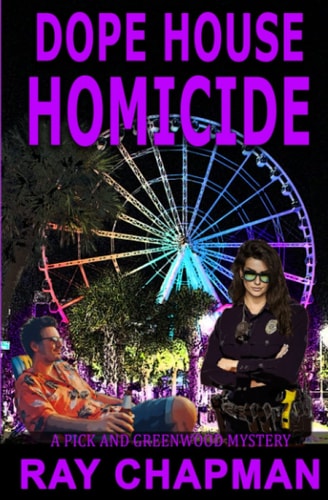 Dope House Homicide A Grand Strand Thriller