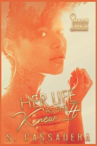 Her Life As She Knew It