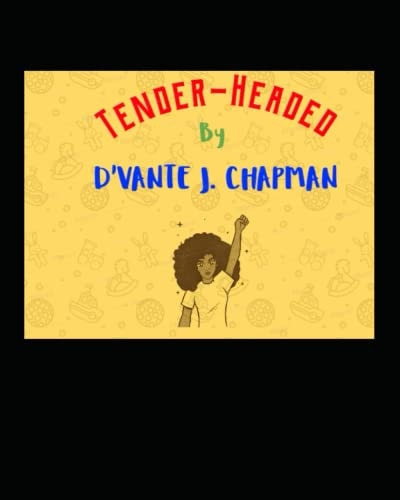Tender-Headed