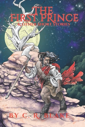 The First Prince & Other Short Stories