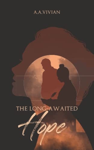 The Long-Awaited Hope