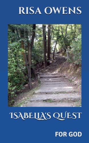 Isabella's Quest For God