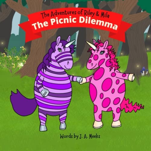 The Adventures of Riley & Mila The Picnic Dilemma