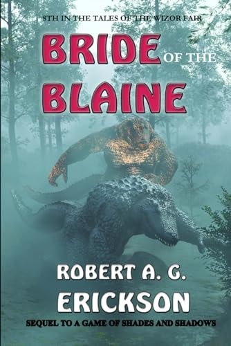 Bride of the Blaine 8th in the Tales of the Wizor Fair