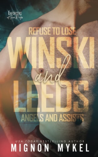 Winski and Leeds An Enforcers of San Diego Collection