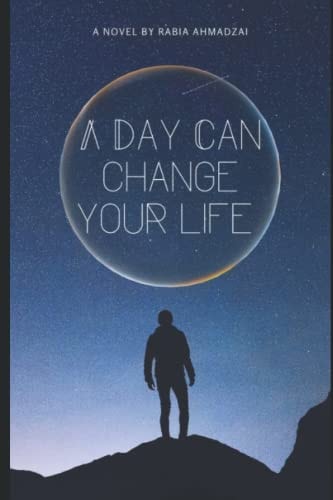 A Day Can Change Your Life