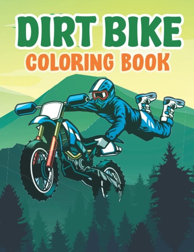 Dirt Bike Coloring Book Men Coloring Book of Muscle Bike, and High Performance Vehicles