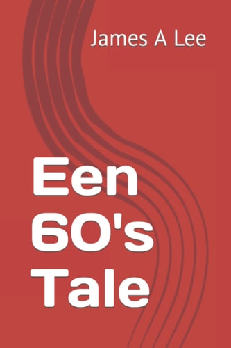 Een 60's Tale