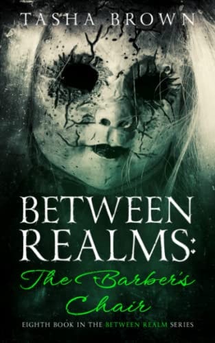 Between Realms The Barber's Chair