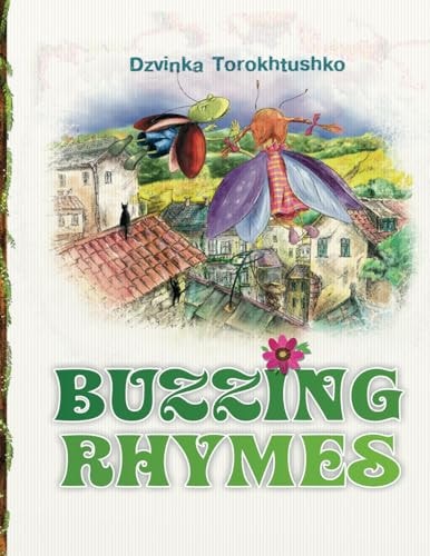 BUZZING RHYMES: For children of preschool and primary school age
