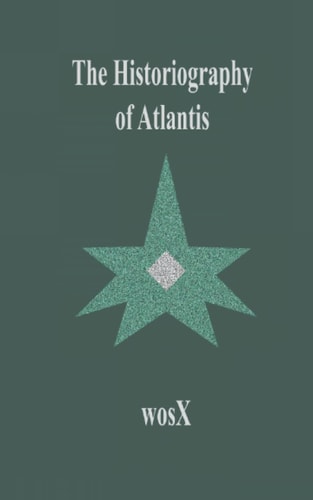 The Historiography of Atlantis