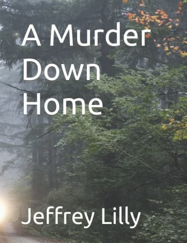 A Murder Down Home