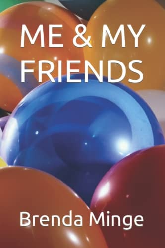 Me & My Friends