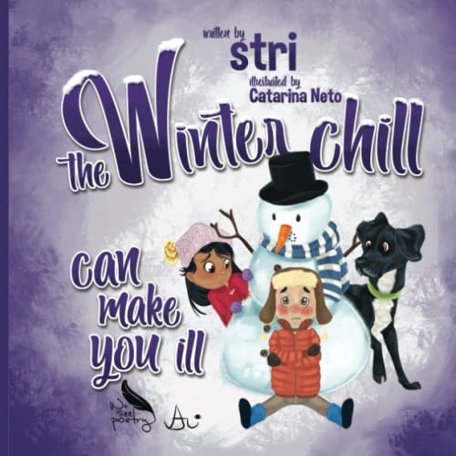 The Winter Chill Can Make You Ill