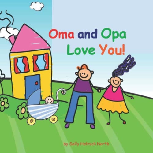 Oma and Opa Love You! Baby Boy Version