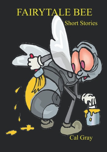 Fairytale Bee Short Stories