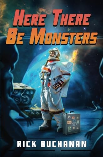 Here There Be Monsters
