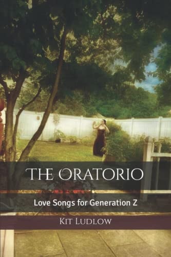 The Oratorio Love Songs for Generation Z
