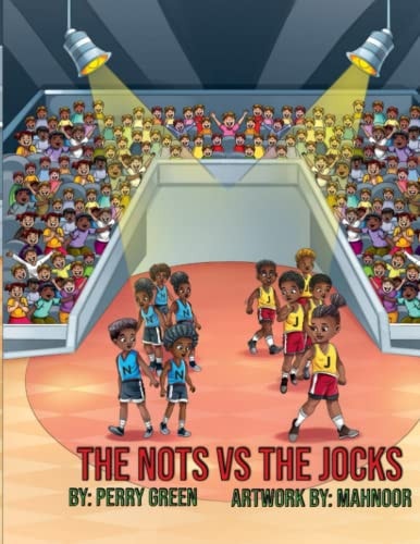 The Nots Vs The Jocks