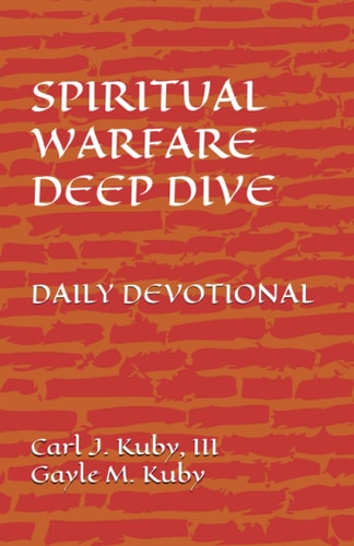 Spiritual Warfare Deep Dive Daily Devotional