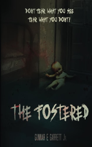 The Fostered