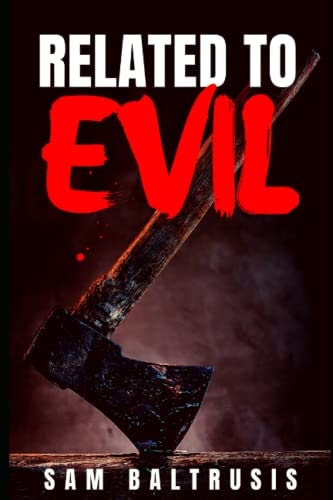 Related to Evil
