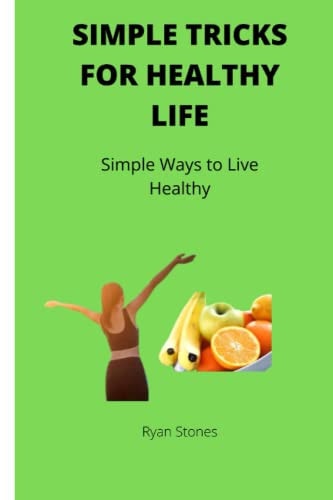 Simple Trick for Healthy Life Good Health for All