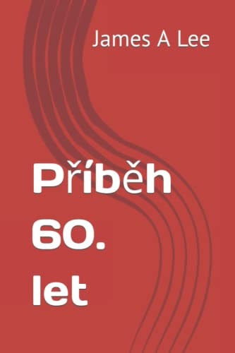Příběh 60. Let