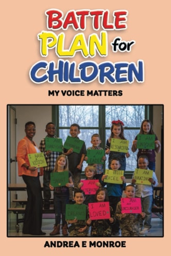 Battle Plan for Children My Voice Matters