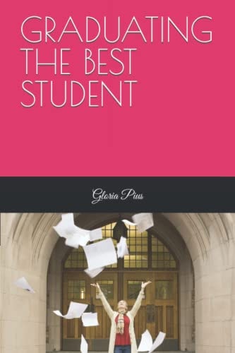 Graduating the Best Student