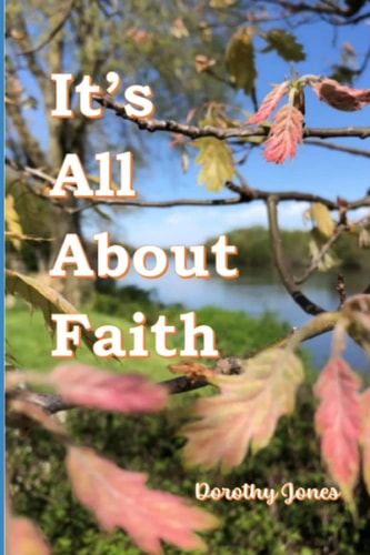 It's All About Faith