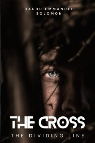 The Cross The Dividing Line