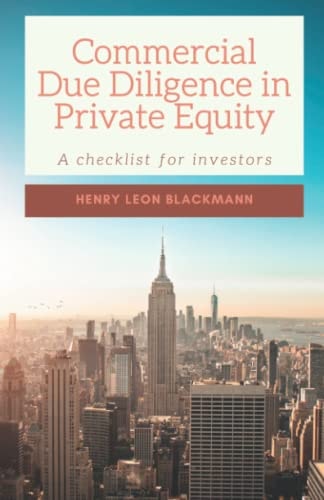 Commercial Due Diligence in Private Equity A Checklist for Investors