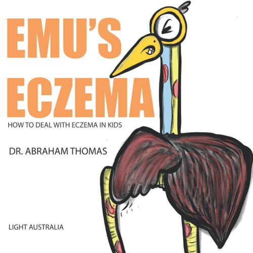 Emu's Eczema How to Handle ECZEMA in Kids