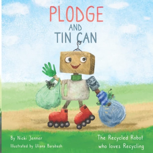 Plodge and Tin Can The Recycled Robot who Loves Recycling