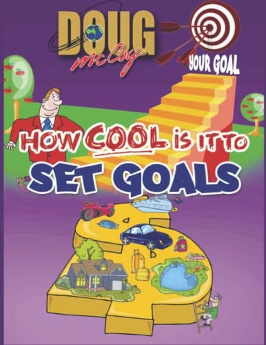 How Cool is it to Set Goals I Believe in You