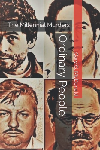 Ordinary People The Millennial Murders