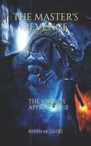 The Master's Revenge The Viking's Apprentice 2