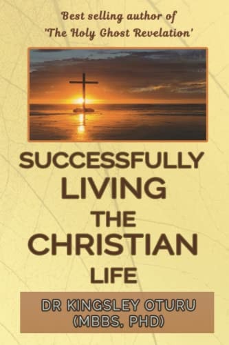 Successfully Living the Christian Life