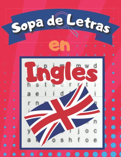 Sopa de Letras en Inglés Libro de Sopa de Letras Para Adultos Y Niños Para Aprender Ingles