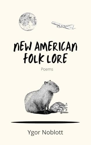 New American Folk Lore Poems
