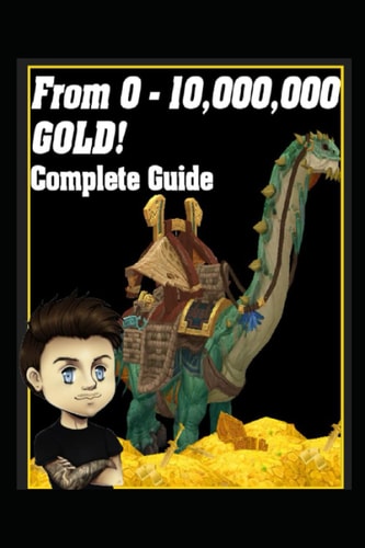 From 0g-10,000,000g The Complete Gold Guide