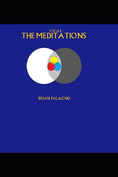 The Cycle II: The Meditations