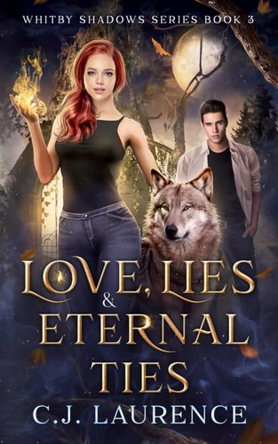 Love, Lies and Eternal Ties A Young Adult Paranormal Romance
