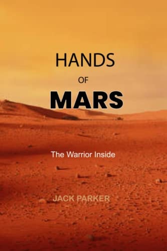 Hands of Mars The Warrior Inside