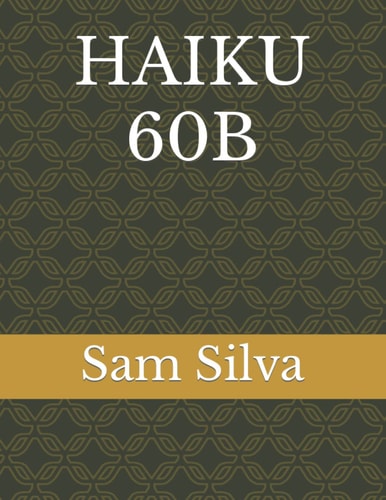 Haiku 60b
